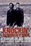 Достучаться до небес / Knockin» On Heaven's Door Достучаться до небес / Knockin» On Heaven's Door