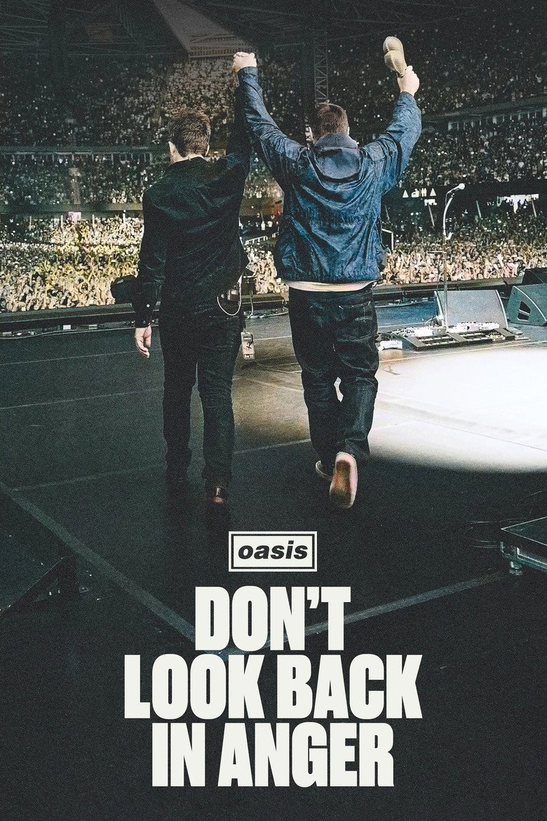 Постер фильма «Oasis: Don't Look Back in Anger»