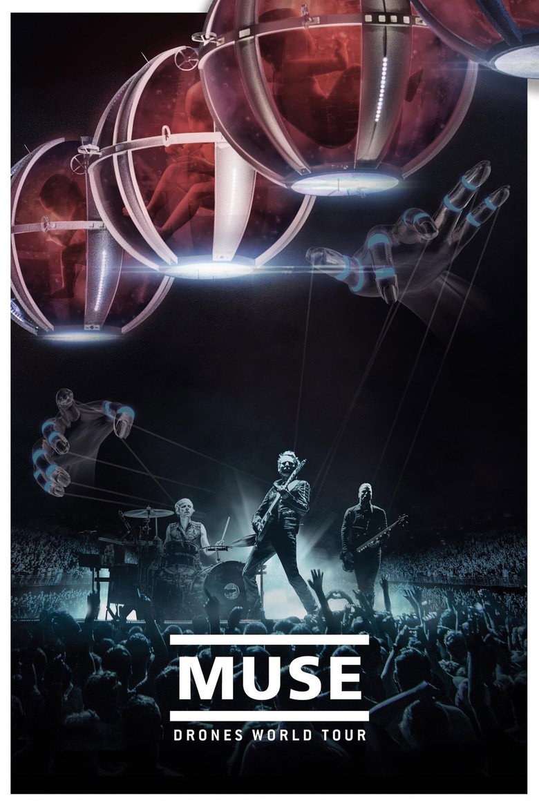 Постер фильма «Muse: Drones World Tour»