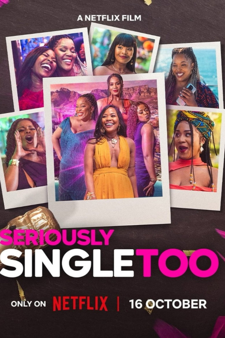 Постер фильма «Seriously Single Too»