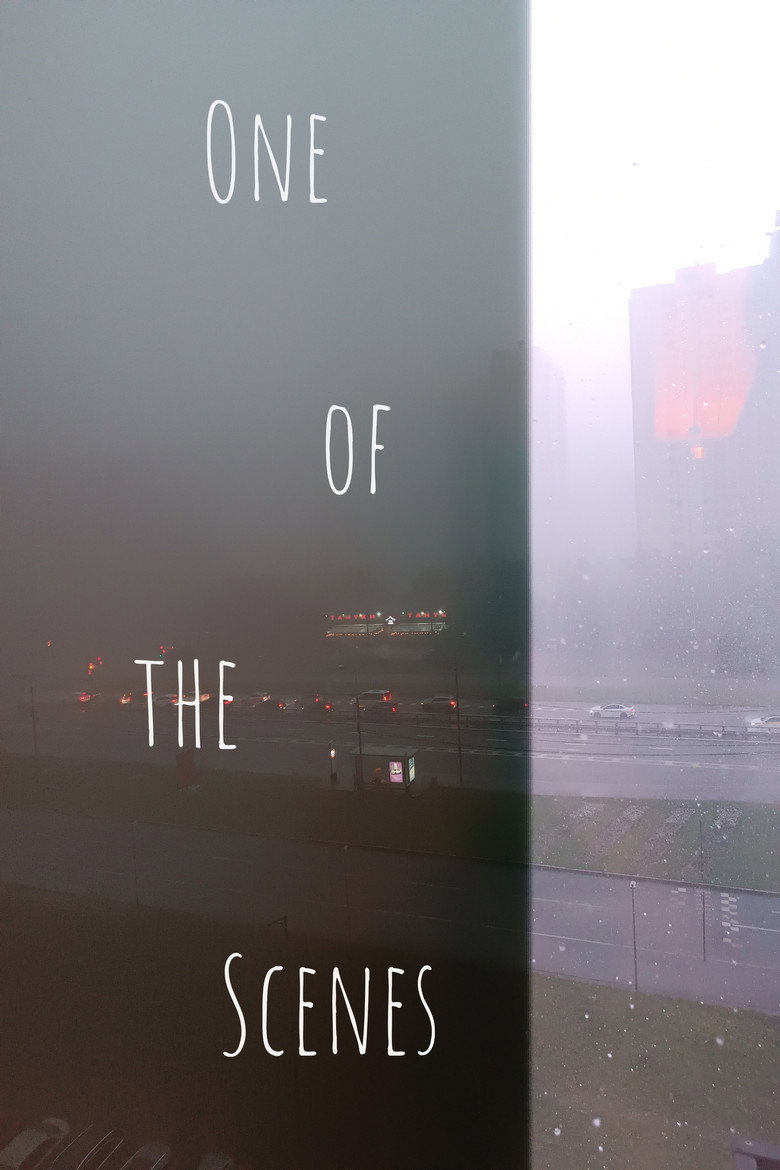Постер фильма «One of the Scenes»