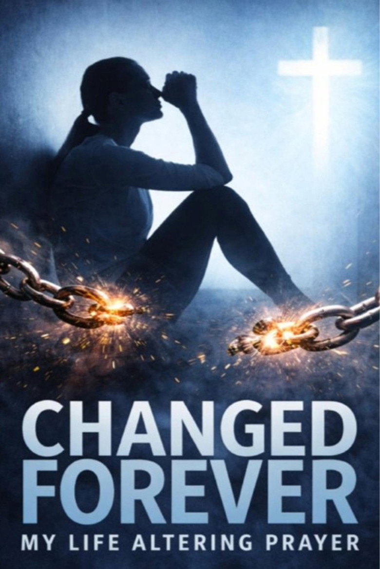 Постер фильма «Changed Forever»